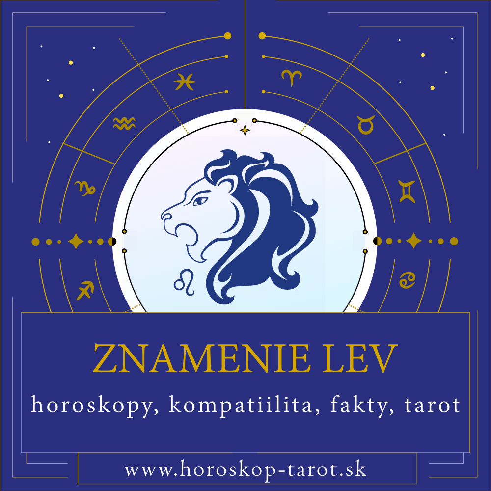 Znamenie zverokruhu Lev - horoskopy, tarot, laska